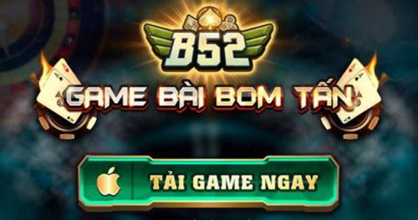 Giới thiệu về game bài đổi thưởng online B52