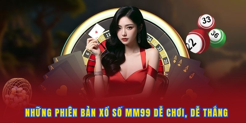 Các hình thức chơi game hot có tại chuyên mục xổ số